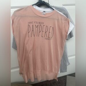 Have you been pampered today Perfectly posh super soft pampered slub tee size M